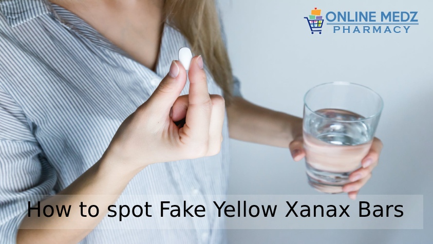 How to spot Fake Yellow Xanax Bars